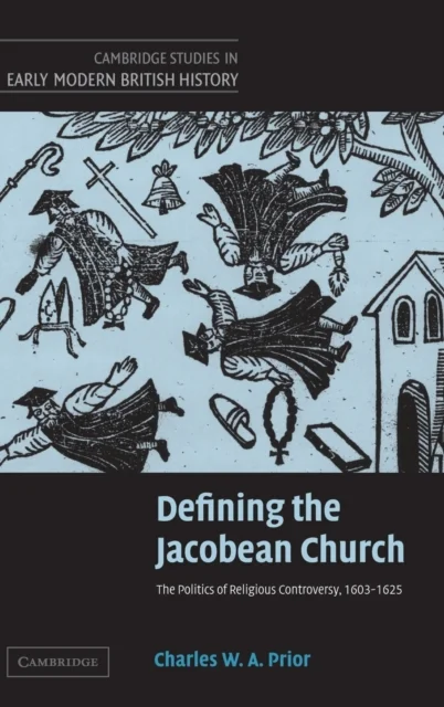 Defining the Jacobean Church