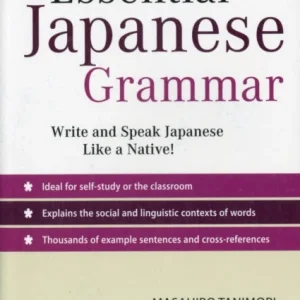 Essential Japanese Grammar Essential Japanese Grammar