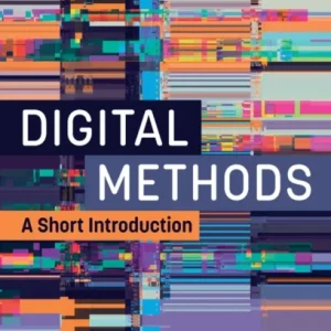 Digital Methods: A Short Introduction Digital Methods: A Short Introduction