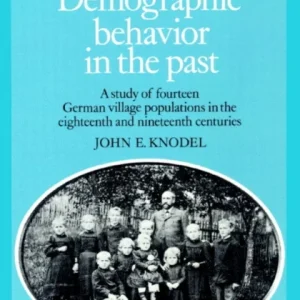 Demographic Behavior in the Past Demographic Behavior in the Past