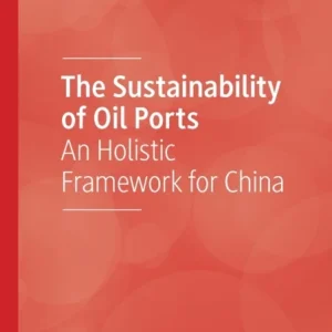 The Sustainability of Oil Ports The Sustainability of Oil Ports