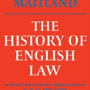 The History of English Law The History of English Law