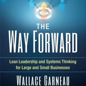 The Way Forward The Way Forward