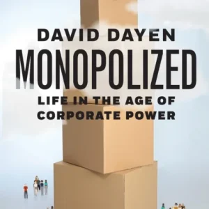 Monopolized Monopolized