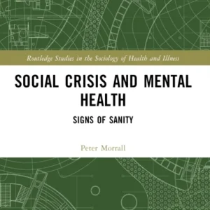 Social Crisis and Mental Health