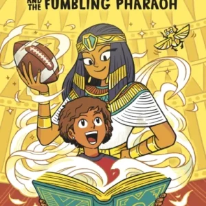 The Magic History Book and the Fumbling Pharaoh The Magic History Book and the Fumbling Pharaoh