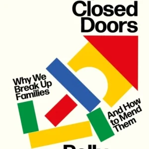 Behind Closed Doors Behind Closed Doors