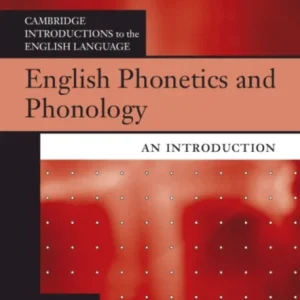 English Phonetics and Phonology English Phonetics and Phonology