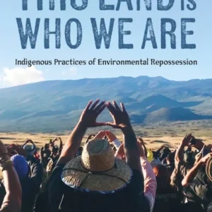 Because This Land is Who We Are Because This Land is Who We Are