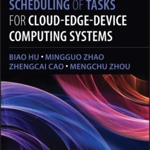 Intelligent Scheduling of Tasks for Cloud–Edge–Dev ice Computing Systems Intelligent Scheduling of Tasks for Cloud–Edge–Dev ice Computing Systems