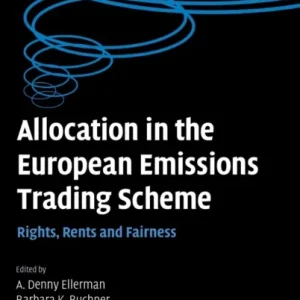 Allocation in the European Emissions Trading Scheme Allocation in the European Emissions Trading Scheme