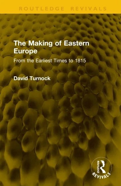 The Making of Eastern Europe
