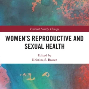 Women’s Reproductive and Sexual Health