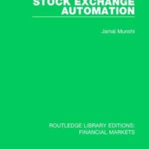 Stock Exchange Automation Stock Exchange Automation