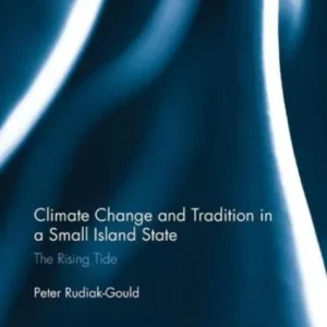 Climate Change and Tradition in a Small Island State