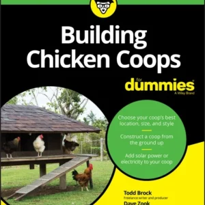 Building Chicken Coops For Dummies Building Chicken Coops For Dummies