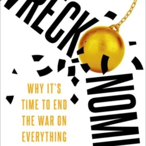 Wreckonomics Wreckonomics