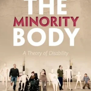 The Minority Body The Minority Body