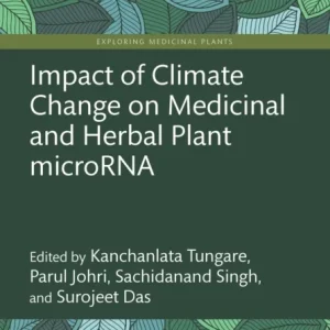 Impact of Climate Change on Medicinal and Herbal Plant microRNA