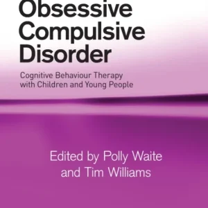 Obsessive Compulsive Disorder