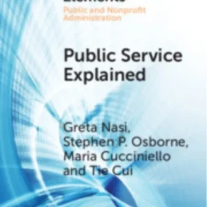 Public Service Explained Public Service Explained