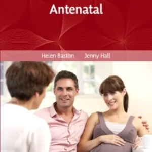 Midwifery Essentials: Antenatal Midwifery Essentials: Antenatal