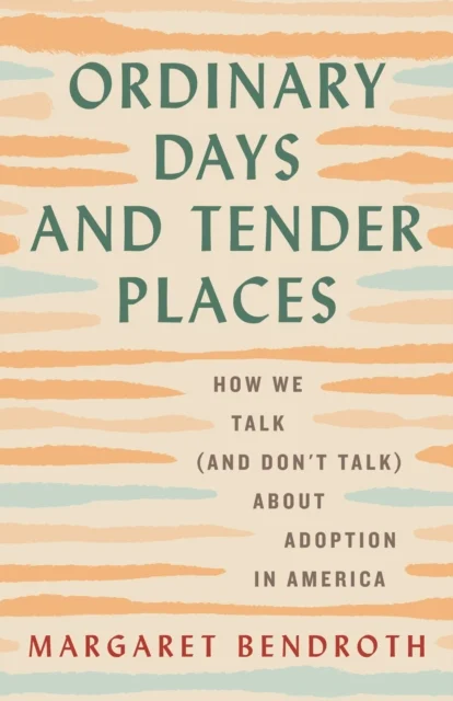 Ordinary Days and Tender Places