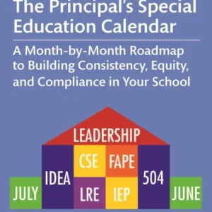The Principal’s Special Education Calendar The Principal’s Special Education Calendar