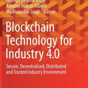Blockchain Technology for Industry 4.0