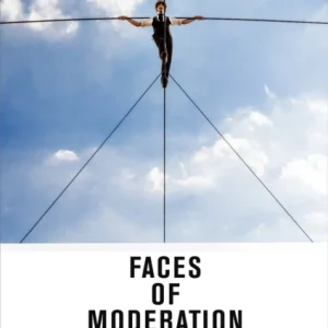 Faces of Moderation