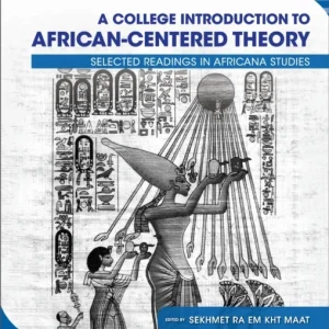 A College Introduction to African-centered Theory