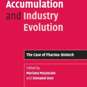 Knowledge Accumulation and Industry Evolution
