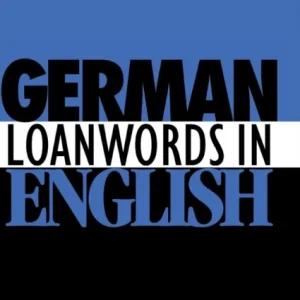 German Loanwords in English