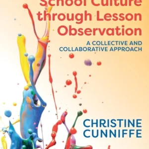 Transforming School Culture through Lesson Observation