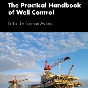 The Practical Handbook of Well Control The Practical Handbook of Well Control