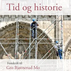 Tid og historie Tid og historie