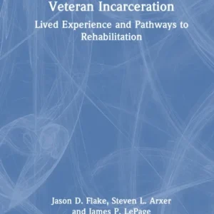 Veteran Incarceration Veteran Incarceration