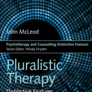 Pluralistic Therapy Pluralistic Therapy