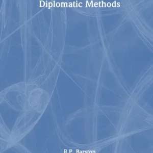 Diplomatic Methods