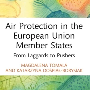 Air Protection in the European Union Member States Air Protection in the European Union Member States