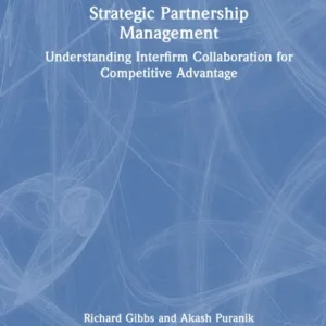 Strategic Partnership Management Strategic Partnership Management