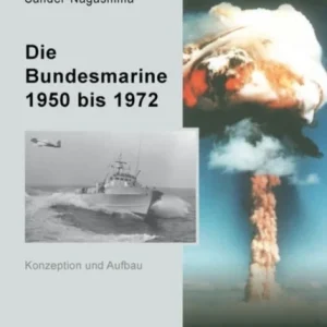 Bundesmarine 1955 bis 1972 Bundesmarine 1955 bis 1972