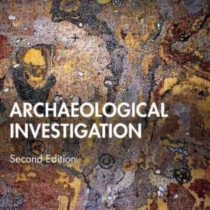 Archaeological Investigation Archaeological Investigation