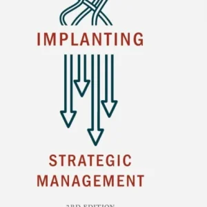 Implanting Strategic Management