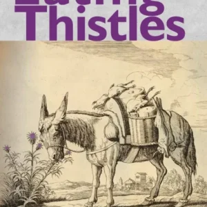 Eating Thistles Eating Thistles