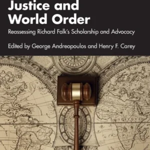 Justice and World Order Justice and World Order