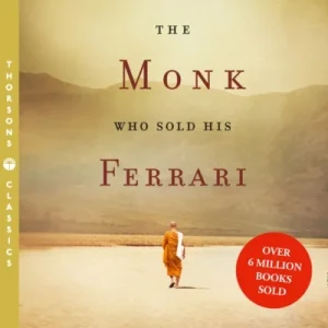 The Monk Who Sold His Ferrari The Monk Who Sold His Ferrari