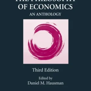 The Philosophy of Economics The Philosophy of Economics