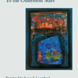 To the Outermost Stars To the Outermost Stars