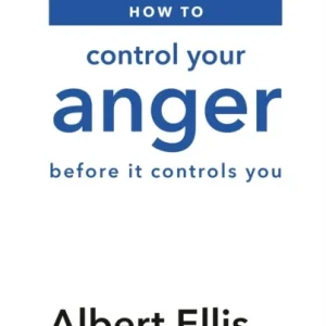 How to Control Your Anger